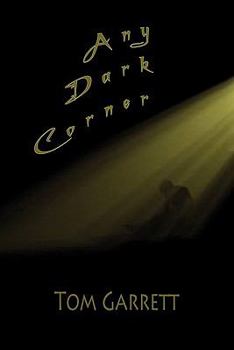 Paperback Any Dark Corner Book