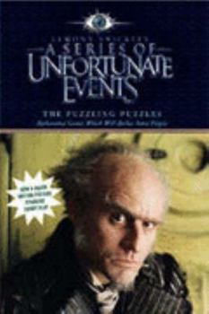Paperback Lemony Snicket's a Series of Unfortunate Events : The Puzzling Puzzles (Series of Unfortunate Events) Book
