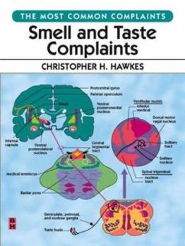 Paperback Smell and Taste Complaints: The Most Common Complaints Series Book