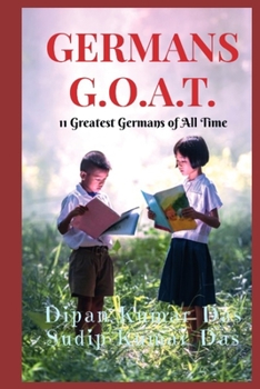Paperback Germans G.O.A.T.: 11 Greatest Germans of All Time Book