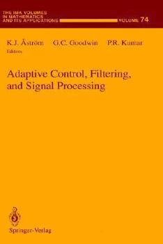 Hardcover Adaptive Control, Filtering, and Signal Processing Book