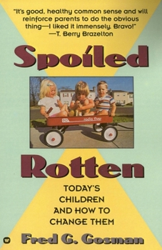 Paperback Spoiled Rotten Book
