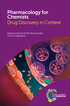 Hardcover Pharmacology for Chemists: Drug Discovery in Context Book