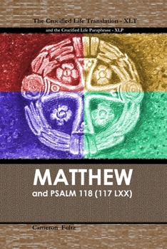 Paperback Matthew: The Crucified Life Translation Book