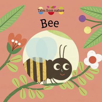 Board book Tales From Nature Bee Book