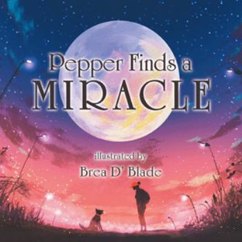 Paperback Pepper Finds a Miracle Book