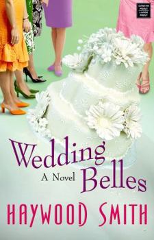 Wedding Belles - Book #3 of the Red Hat Club