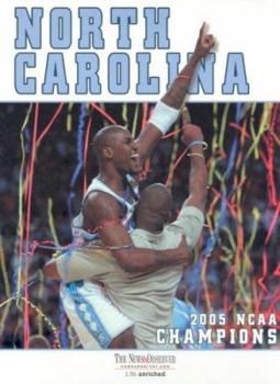 Hardcover North Carolina: 2005 NCAA Men's Basketball Champions Book