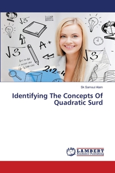 Paperback Identifying The Concepts Of Quadratic Surd Book