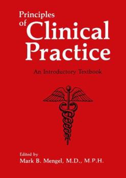 Paperback Principles of Clinical Practice: An Introductory Textbook Book