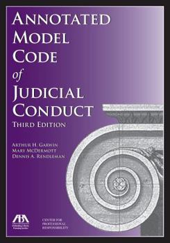 Paperback Annotated Model Code of Judicial Conduct Book