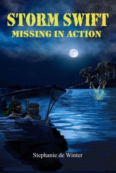 Paperback Storm Swift Missing in Action Book