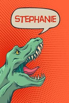 Paperback Stephanie: Personalized Dino Isometric Dot Paper Notebook 120 Pages 6x9 Book