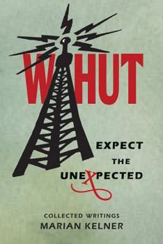 Paperback Whut: Expect the Unexpected Book