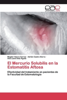 Paperback El Mercurio Solubilis en la Estomatitis Aftosa [Spanish] Book