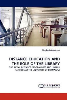 Paperback Distance Education and the Role of the Library Book