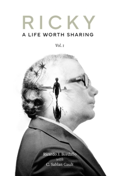 Paperback Ricky: A Life Worth Sharing, Volume I Book