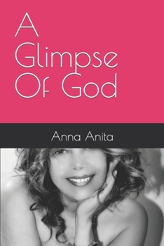 Paperback A Glimpse Of God Book