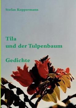 Paperback Tila und der Tulpenbaum [German] Book