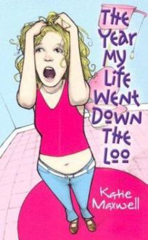 Mass Market Paperback The Year My Life Went Down the Loo Book