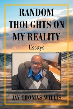 Paperback Random Thoughts on My Reality: Essays Book