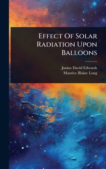 Hardcover Effect Of Solar Radiation Upon Balloons Book