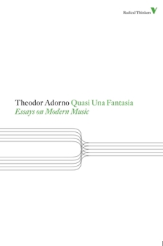 Paperback Quasi Una Fantasia: Essays on Modern Music Book