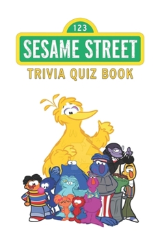 Paperback Sesame Street: Trivia Quiz Book