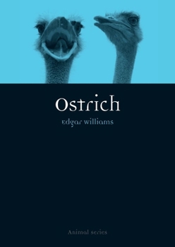 Ostrich - Book  of the Animal Series