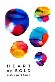 Paperback Heart of Bold Book
