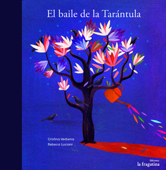 Hardcover El Baile de la Tarántula [Spanish] Book