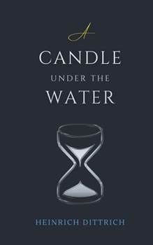 A Candle Under the Water