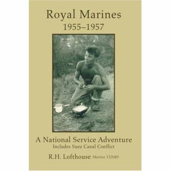 Paperback Royal Marines 1955-1957: A National Service Adventure Book
