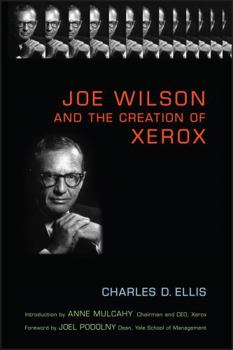 Hardcover Joe Wilson and the Creation of Xerox Book