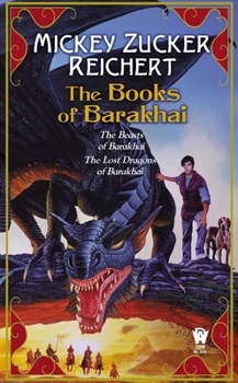 The Beasts of Barakhai / The Lost Dragons of Barakhai - Book  of the Books of Barakhai
