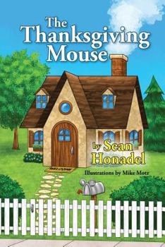Paperback The Thanksgiving Mouse Book