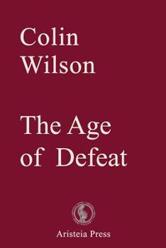 Paperback The Age of Defeat Book