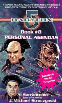 Mass Market Paperback Personal Agenda: Babylon 5, Book #8 Book