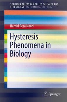 Paperback Hysteresis Phenomena in Biology Book