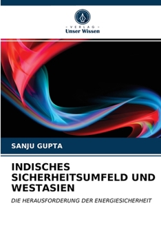 Paperback Indisches Sicherheitsumfeld Und Westasien [German] Book
