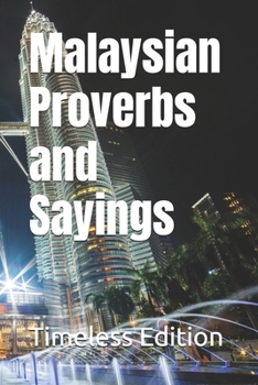 Paperback Malaysian Proverbs and Sayings Book
