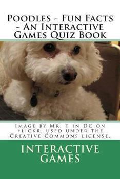 Paperback Poodles - Fun Facts - An Interactive Games Quiz Book