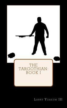 Paperback The Targothian: Book I Book