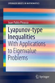 Paperback Lyapunov-Type Inequalities: With Applications to Eigenvalue Problems Book