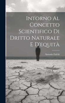 Intorno Al Concetto Scientifico Di Dritto Naturale E D'equità