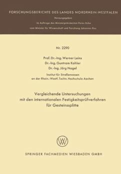 Paperback Vergleichende Untersuchungen Mit Den Internationalen Festigkeitsprüfverfahren Für Gesteinssplitte [German] Book