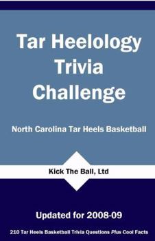 Paperback Tar Heelology Trivia Challenge: North Carolina Tar Heels Basketball Book