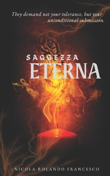 Paperback Saggezza Eterna: Faith, Virtue, and the Politics of Good and Evil Book