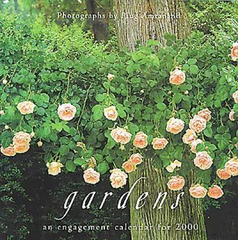 Calendar Gardens: An Engagement Calendar for 2000 Book