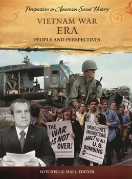Hardcover Vietnam War Era: People and Perspectives Book